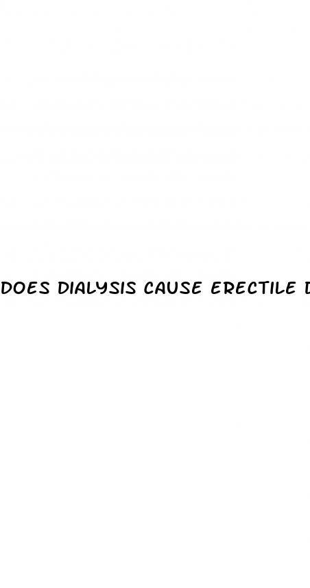 does dialysis cause erectile dysfunction