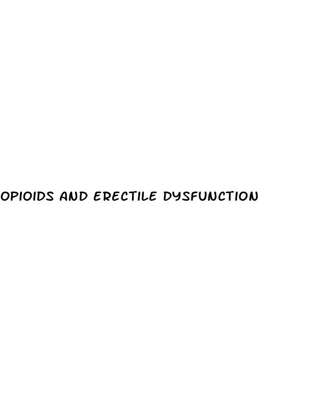opioids and erectile dysfunction
