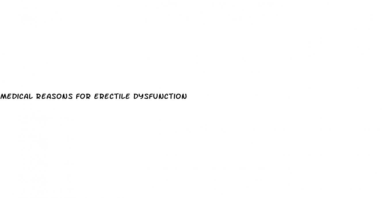 medical reasons for erectile dysfunction