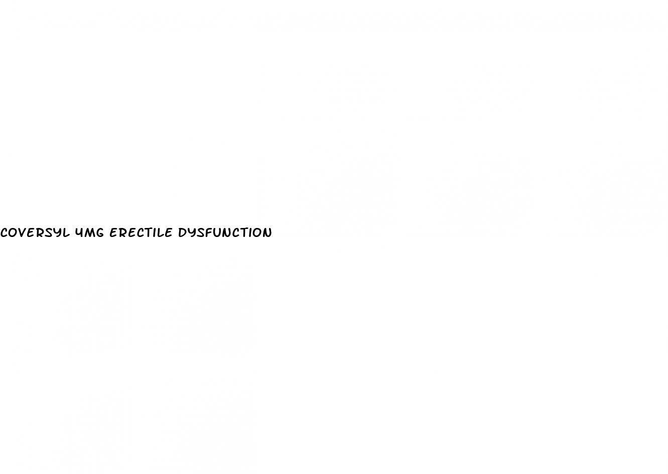 coversyl 4mg erectile dysfunction