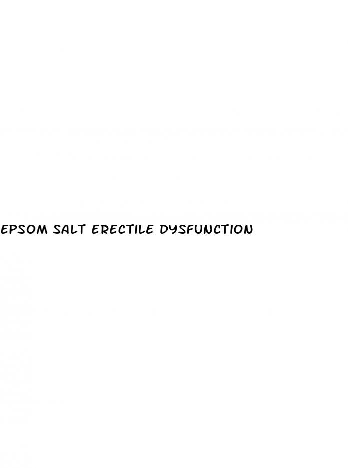 epsom salt erectile dysfunction