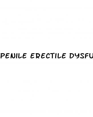 penile erectile dysfunction