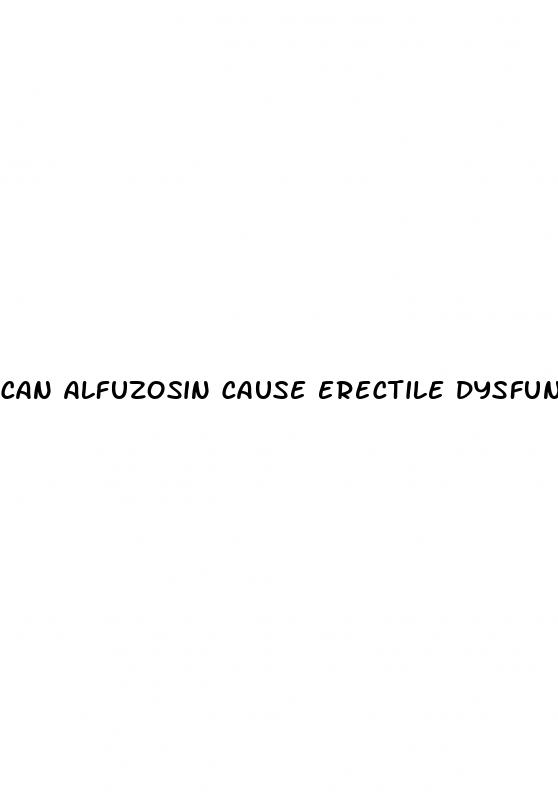 can alfuzosin cause erectile dysfunction