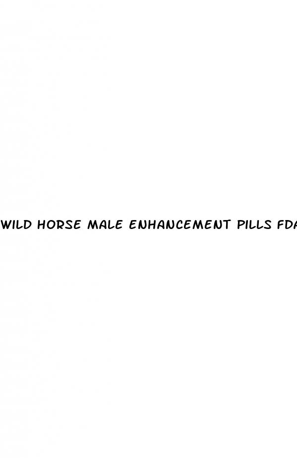 wild horse male enhancement pills fda