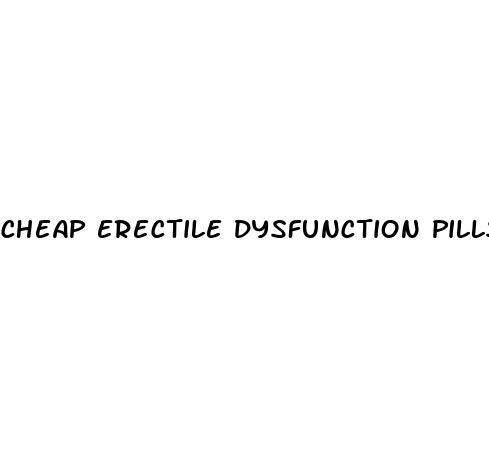 cheap erectile dysfunction pills online uk