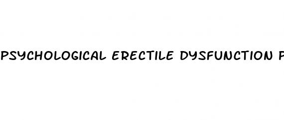psychological erectile dysfunction performance anxiety