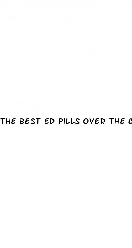 the best ed pills over the counter