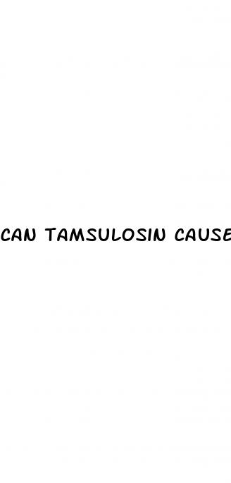 can tamsulosin cause erectile dysfunction