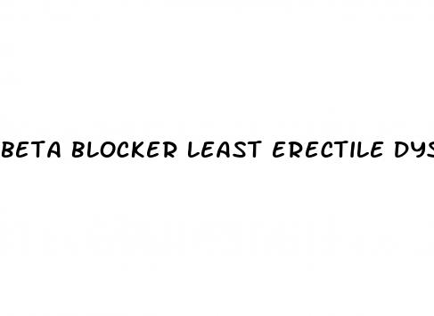 beta blocker least erectile dysfunction