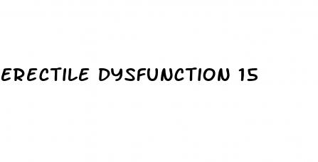 erectile dysfunction 15