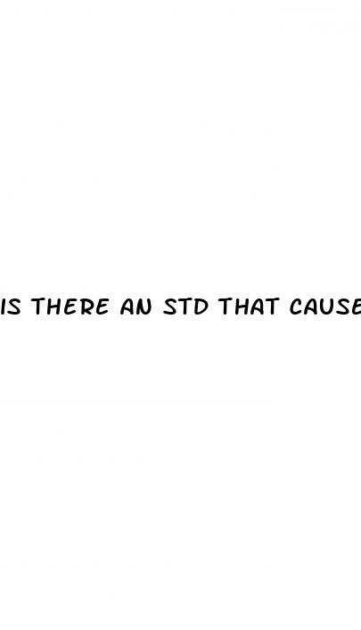 is there an std that causes erectile dysfunction