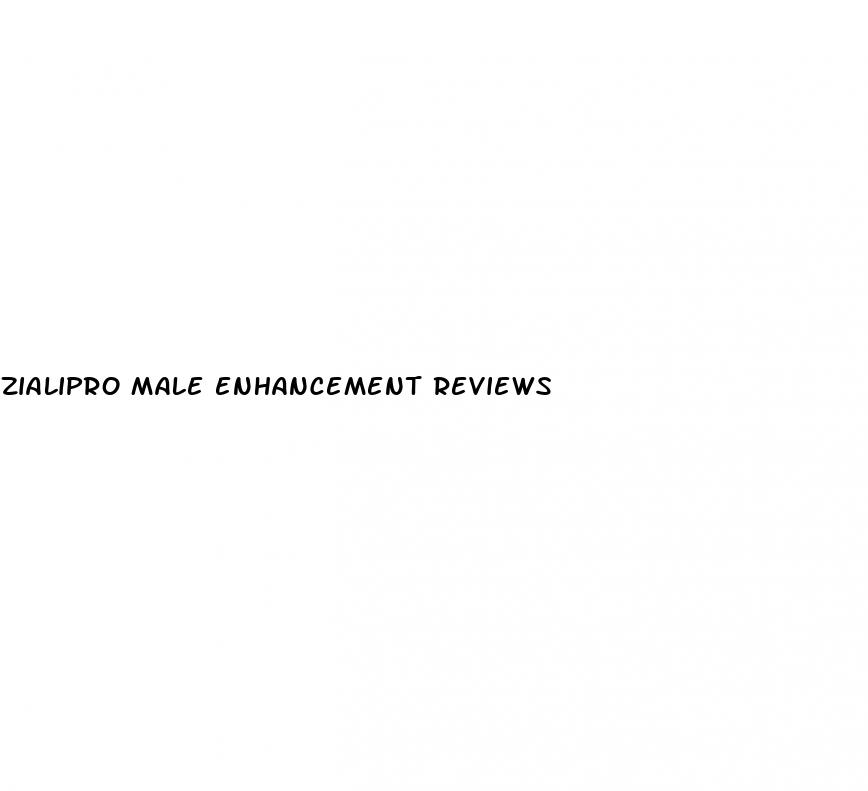 zialipro male enhancement reviews