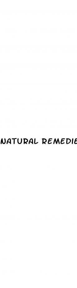 natural remedies to help erectile dysfunction