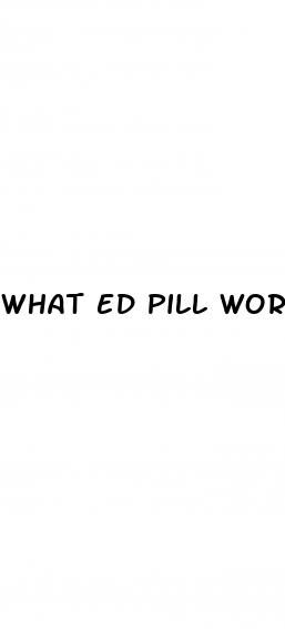 what ed pill works best
