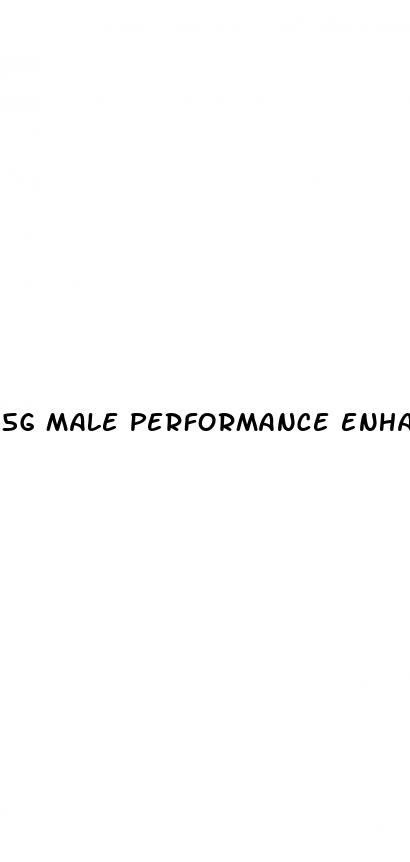 5g male performance enhancer