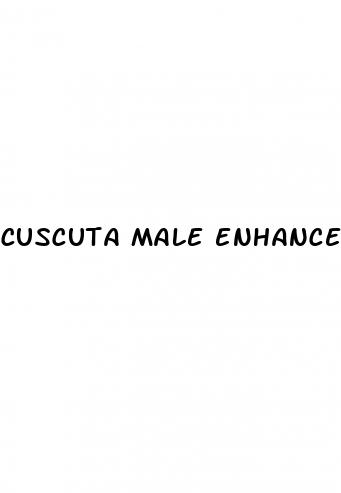 cuscuta male enhancement