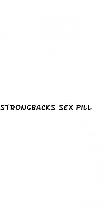 strongbacks sex pill