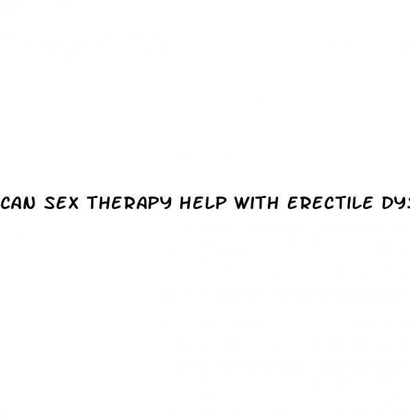 can sex therapy help with erectile dysfunction