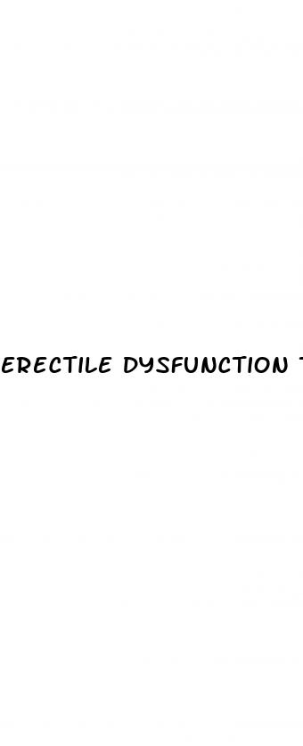 erectile dysfunction transgender