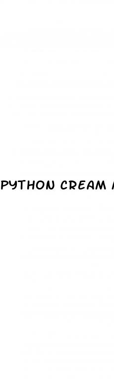 python cream male enhancement