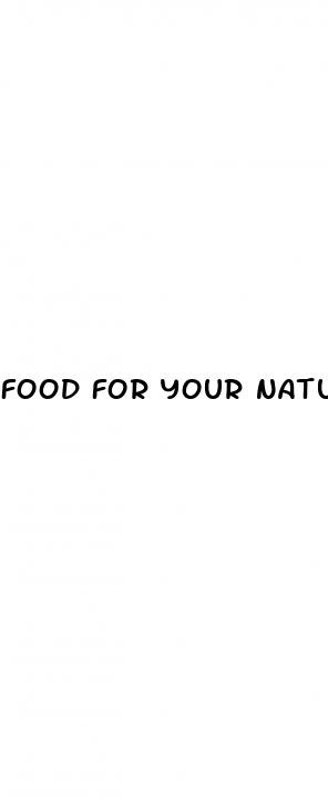 food for your natural male enhancement