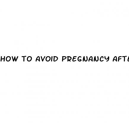 how to avoid pregnancy after sex without using pills