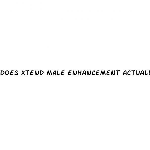 does xtend male enhancement actually work