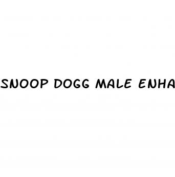 snoop dogg male enhancement pill