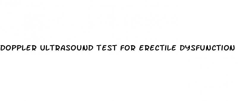 doppler ultrasound test for erectile dysfunction