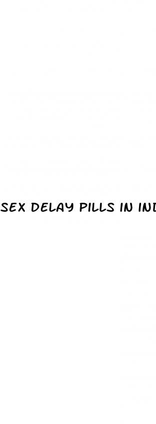 sex delay pills in india
