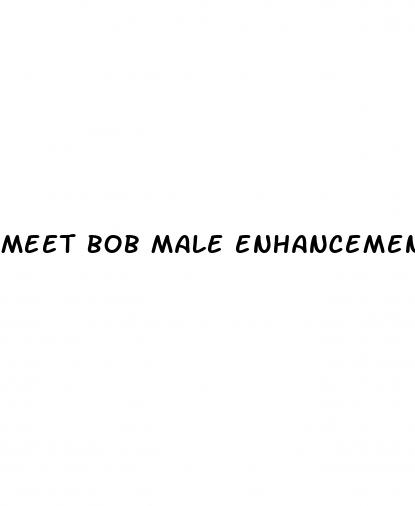 meet bob male enhancement commercial