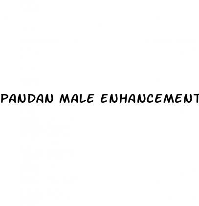 pandan male enhancement
