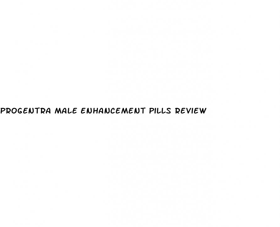 progentra male enhancement pills review