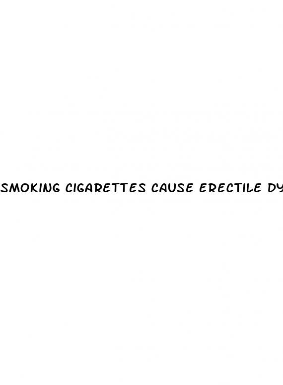 smoking cigarettes cause erectile dysfunction