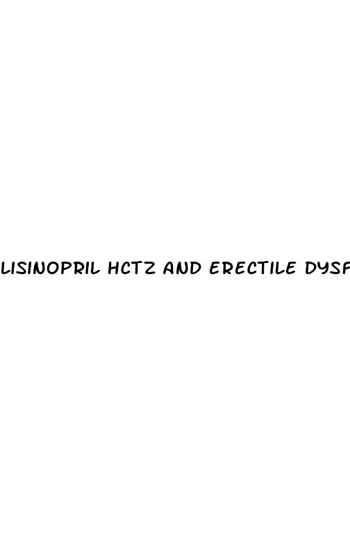 lisinopril hctz and erectile dysfunction