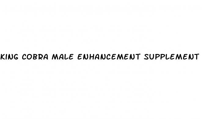 king cobra male enhancement supplement