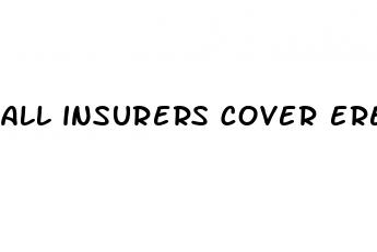 all insurers cover erectile dysfunction