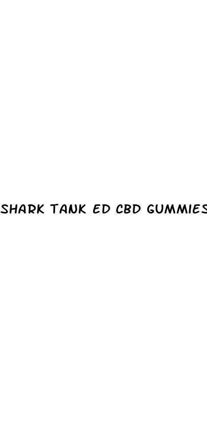 shark tank ed cbd gummies