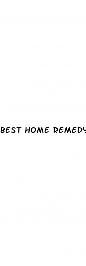 best home remedy erectile dysfunction