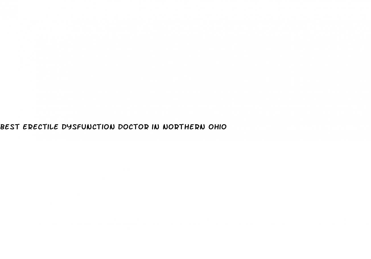 best erectile dysfunction doctor in northern ohio