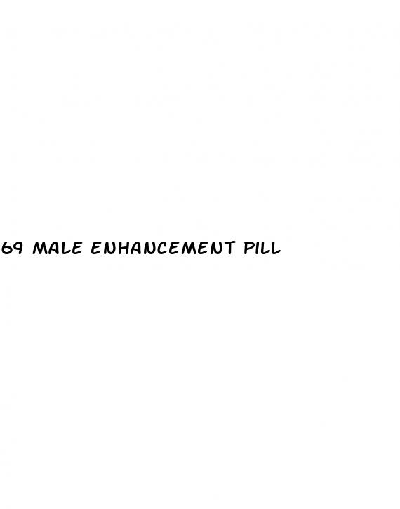 69 male enhancement pill