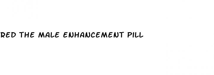 red the male enhancement pill