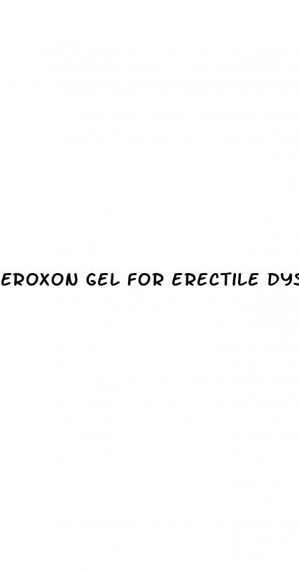 eroxon gel for erectile dysfunction