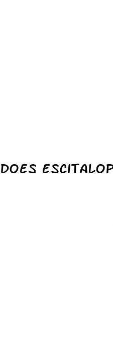 does escitalopr