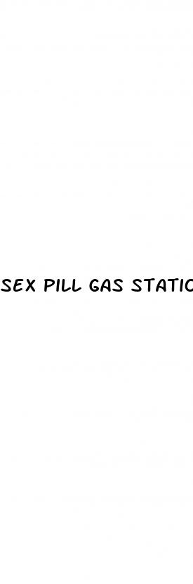sex pill gas station