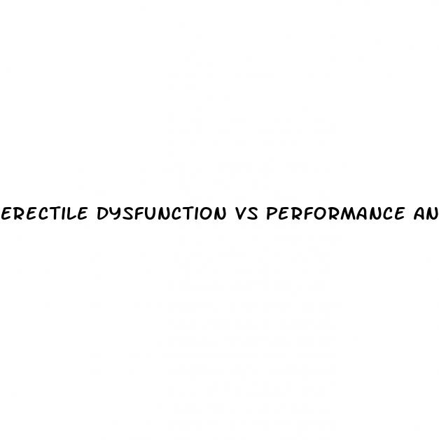 erectile dysfunction vs performance anxiety