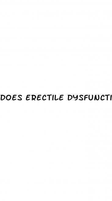 does erectile dysfunction get worse over time