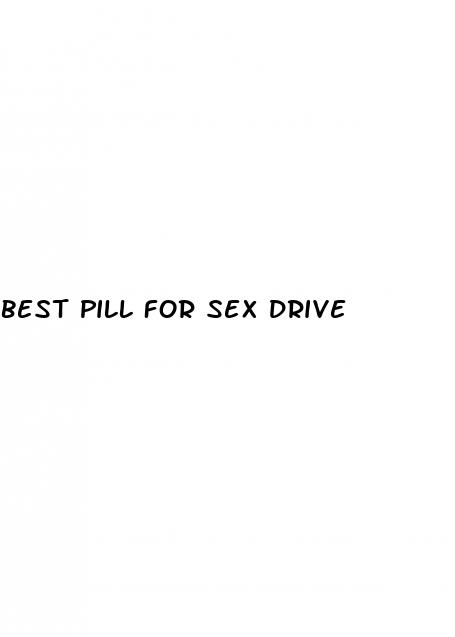 best pill for sex drive