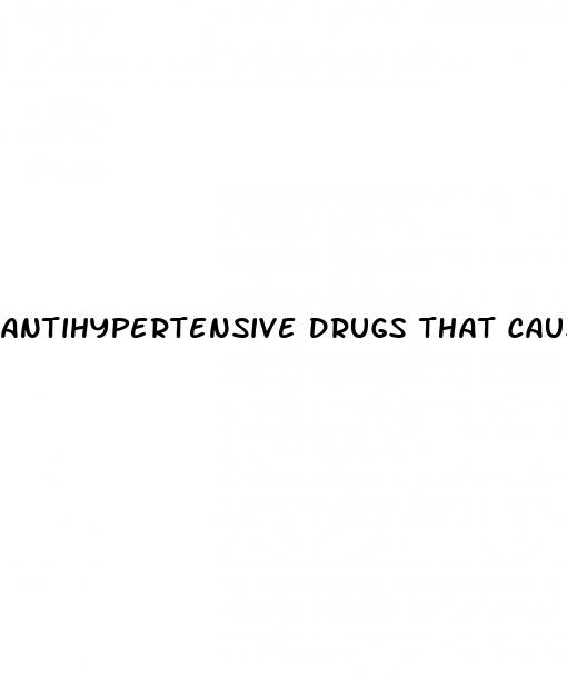 antihypertensive drugs that cause erectile dysfunction