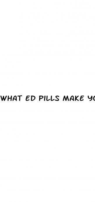 what ed pills make you last longer